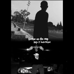 Samtse on da map FT.Noko X Hukerthegoat