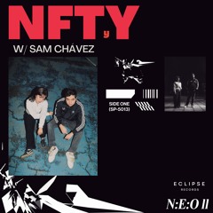 NFTyY W/Sam Chavez (OUT NOW)