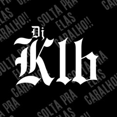 PIROCADA QUENTE REMIX (DJ ANTONIO PAULO - DJ KLB)