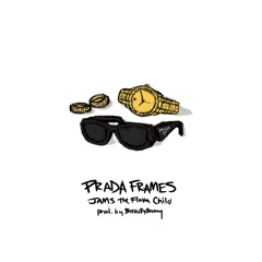 Prada Frames (Prod. Brozay)