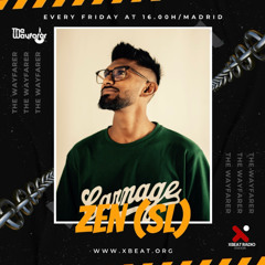 The Wayfarer Radioshow #111 - Guest Mix Zen (SL)