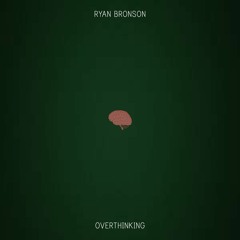 Overthinking (Prod. By Jake Daniels)