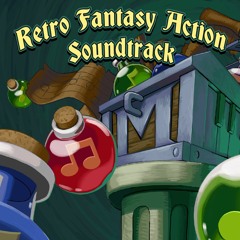Retro Fantasy Action Soundtrack - Sampler