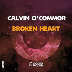 [OUT NOW!] Calvin O'Commor - Broken Heart