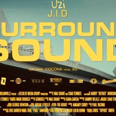 JID - Surround Sound (Uzi Edit)