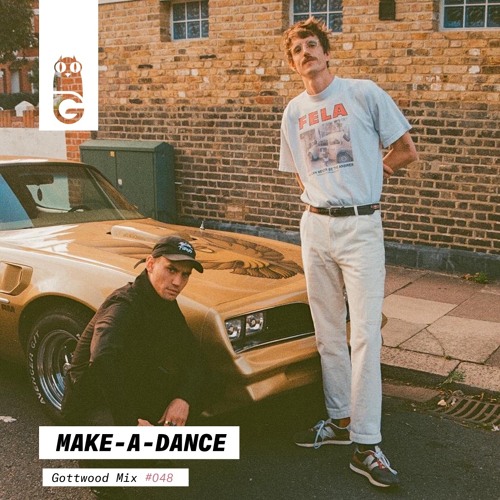 Gottwood Mix #48 Make A Dance