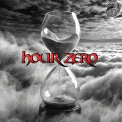 HouR ZerO (Good Vibes Edit)