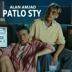 PATLO STY Alan Amjad New Music Beats 2024