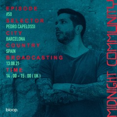 Midnight Community #50 w/ Pedro Capelossi - 13.08.21