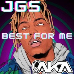 JGS & Aka - Kid Laroi - Best For Me (Sample)