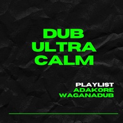 DUB ULTRA CALM