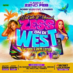 ZESS ON THE WEST 22 FEB PROMO CD - BOBBY KUSH & SEL JEROME