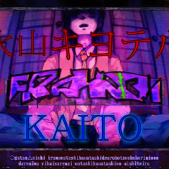 【KAITO ・Hiyama Kiyoteru】フランケンX — FrankenX【Cover】(+VSQx/SVP)