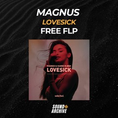 MAGNUS & Hanne Mjoen - Lovesick (Remake) [FREE FLP]