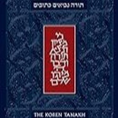 [PDF] [The Koren Tanakh Maalot, Magerman Edition, Large (Hebrew and English Edition) ] PDF