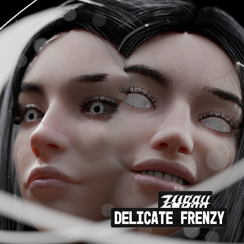 Zubah - Delicate Frenzy [FREE DOWNLOAD]