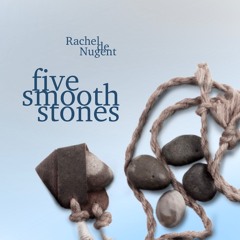 Five Smooth Stones (no vox)