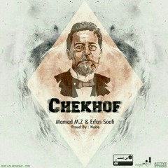 Chekhof  (FT. Mamad M.Z)