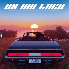 Oh Ma Loca (feat. Lost, MB & White-B)
