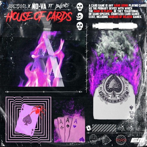 DaWave, NO-VA - House Of Cards Feat. BΛLΛNCE