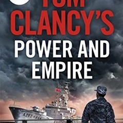 Read EPUB 📕 Tom Clancy's Power and Empire by  Marc Cameron EPUB KINDLE PDF EBOOK
