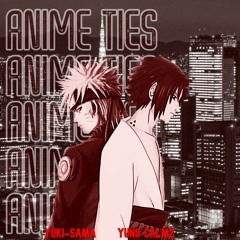 Calmzy - Anime Ties (feat. Yuki-Sama) [Lil $wedden]