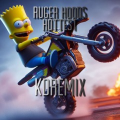 Ruger Hoods Hottest KDREMIX