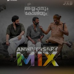 AK_Anniversary_Mix___Ayyappanum_Koshiyum___Sachy___Prithviraj_Sukumaran___Biju_Menon__Jakes_Bejoy(12