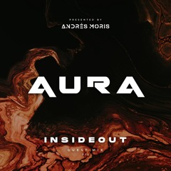 Aura 011 - Guest Mix by insideOut