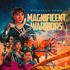 Michelle Yeoh Cinema: Magnificent Warriors