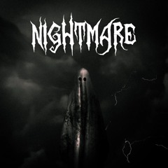 NIGHTMARE