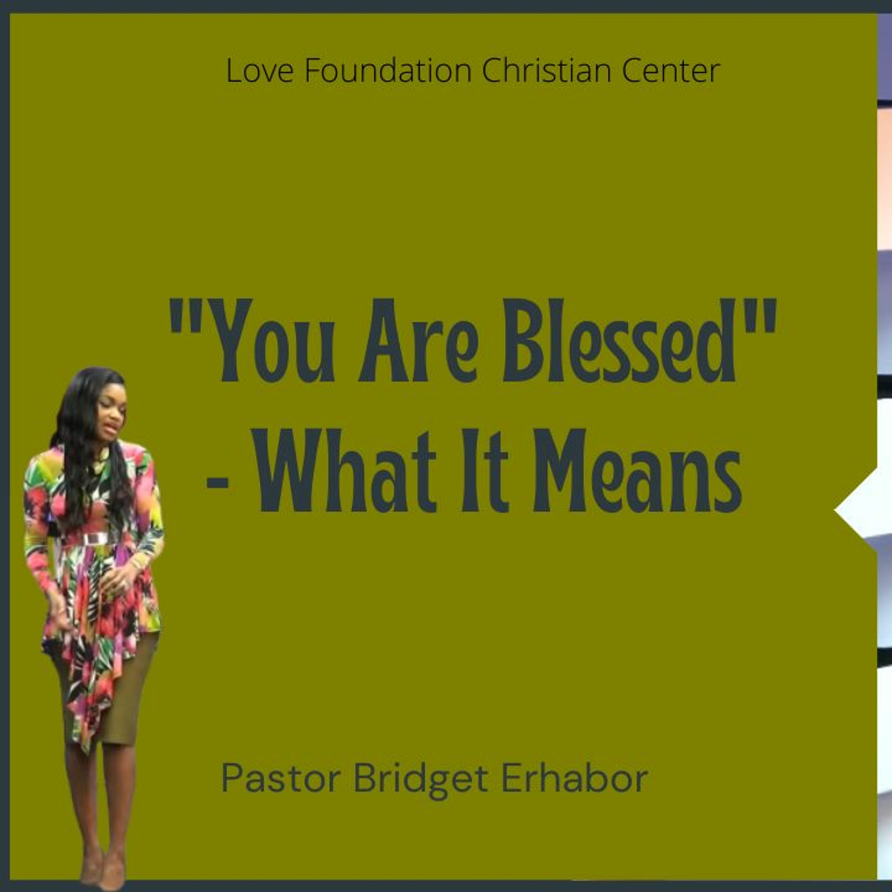 You are Blessed: What it Means