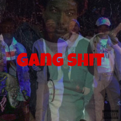 TBLNS - ON GANG SHIT