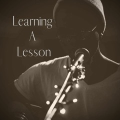 Learning A Lesson (Live)