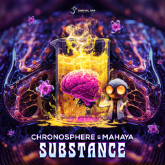 Chronosphere & Mahaya -Substance (Original Mix)