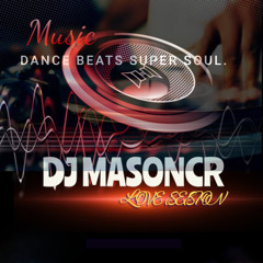 DJ MASONCR FEAT.SUPER SOUL SESION