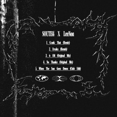 6AM - SOUTH4 X LeeNon(Original Mix)
