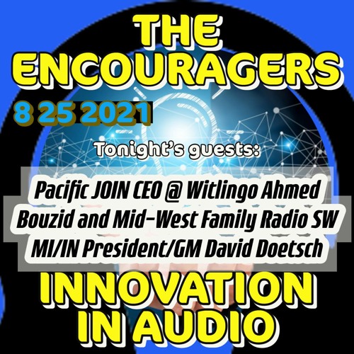 8 25 The Encouragers Innovation In Audio