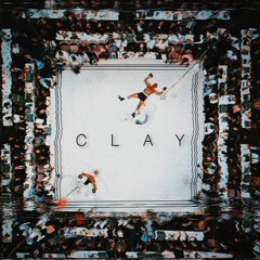 CLAY [ProdByParsaycho]
