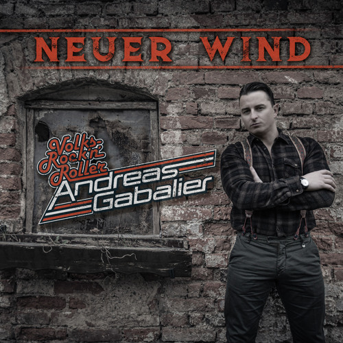 Neuer Wind By Andreas Gabalier