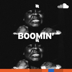 Feel-Good Hip-Hop: Boomin'