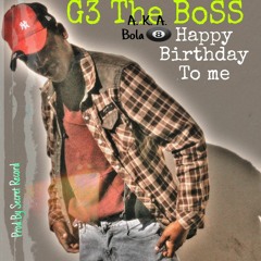 G3 the Boss-happy birthday to me.mp3