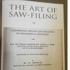 [S2-21] The Art Of Saw Filing By HW Holly