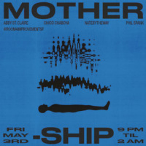 natebytheway b2b Chico Chaboya @ Mothership 5/3/24