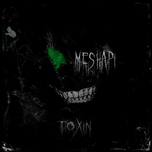 MESHAPI - TOXIN