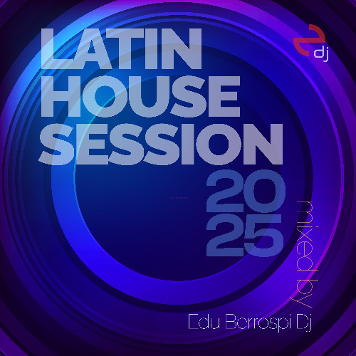 Latin House Session