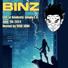 BINZ at Konkrete Jungle LA 6.7.2024