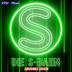 S-Bahn Stuttgart (Eurodance Version)