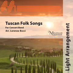 Tuscan Folk Songs (arr. Lorenzo Bocci) - Traditional