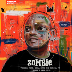 THEMBA feat. Fela Kuti and Afrika 70 - Zombie (THEMBA's Herd Mix)